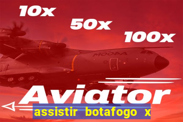 assistir botafogo x sao paulo futemax