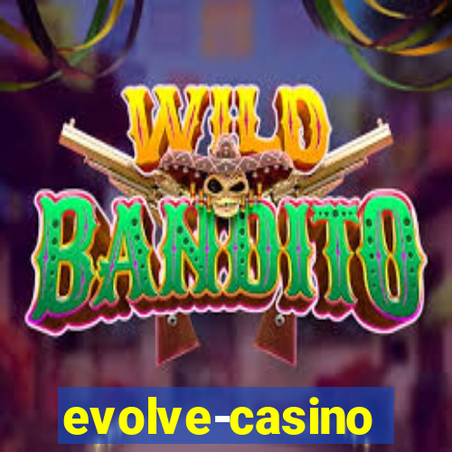 evolve-casino