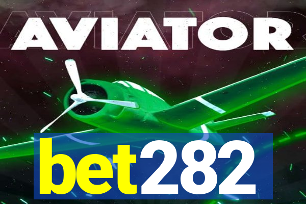 bet282