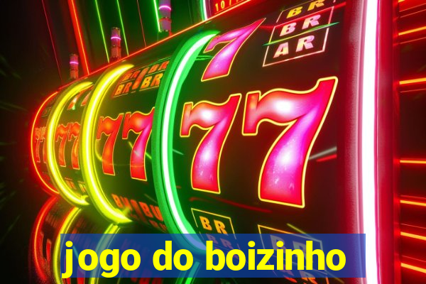 jogo do boizinho