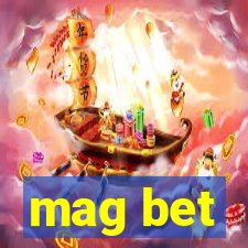 mag bet