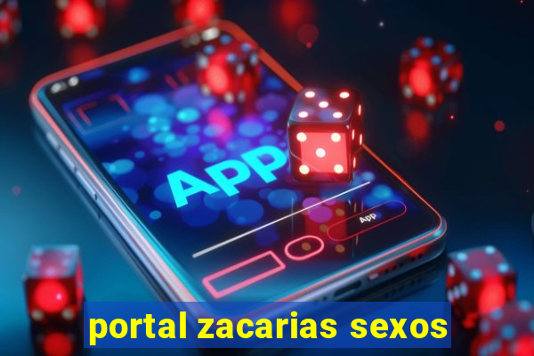 portal zacarias sexos