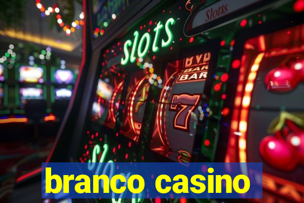 branco casino