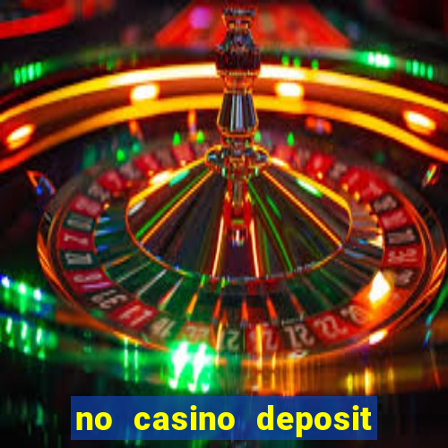 no casino deposit bonus codes