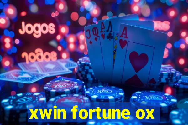 xwin fortune ox