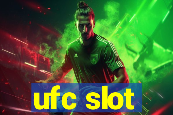 ufc slot