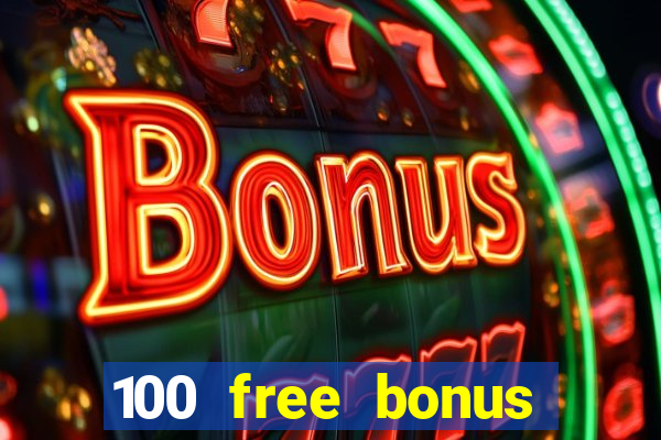 100 free bonus casino no deposit gcash philippines