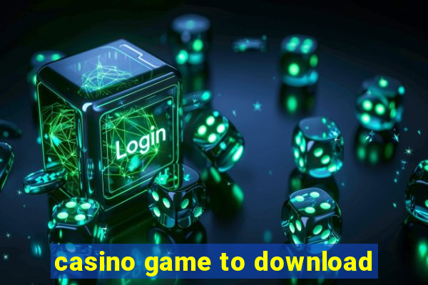 casino game to download