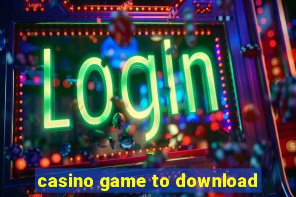 casino game to download