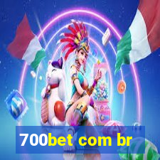 700bet com br