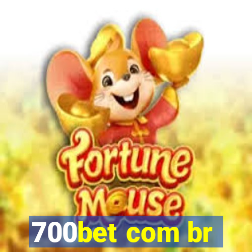 700bet com br