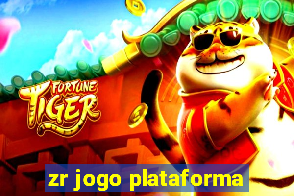 zr jogo plataforma