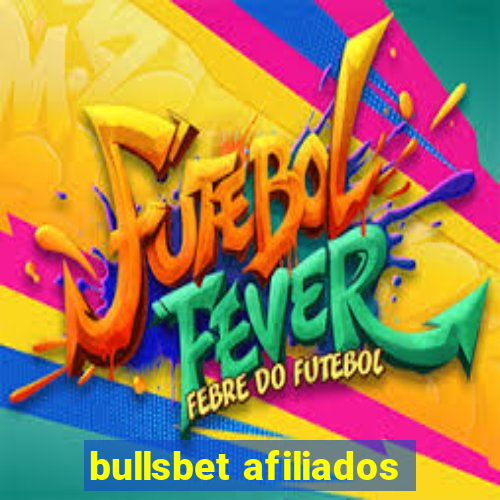 bullsbet afiliados