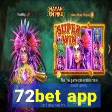 72bet app