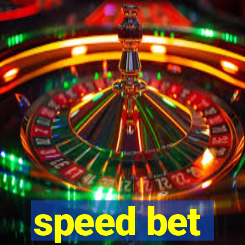 speed bet