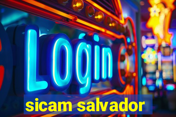 sicam salvador