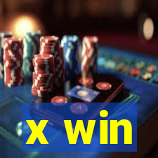 x win