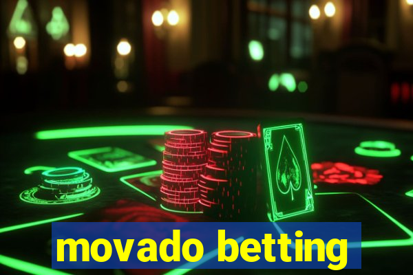 movado betting