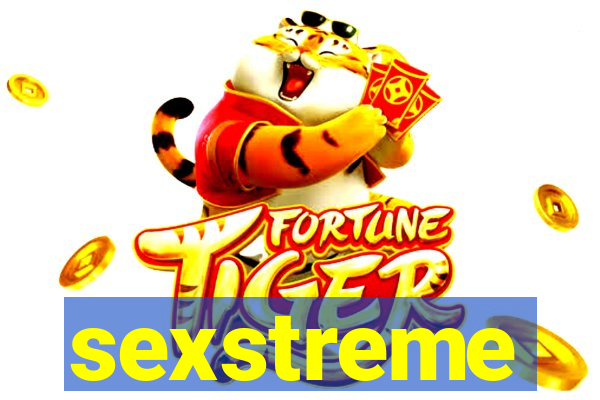 sexstreme