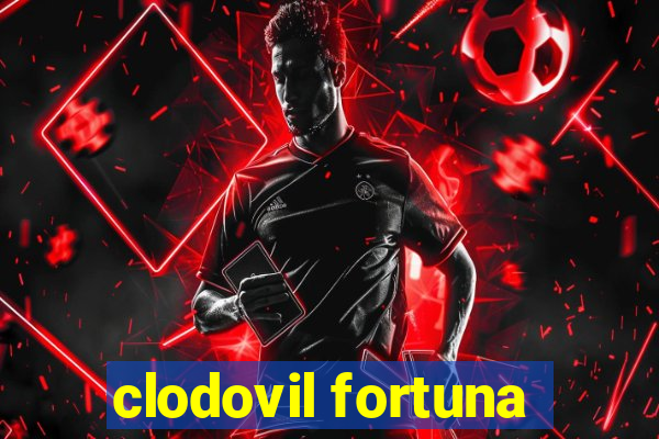 clodovil fortuna