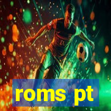 roms pt