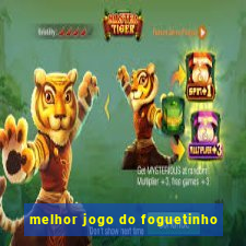 melhor jogo do foguetinho