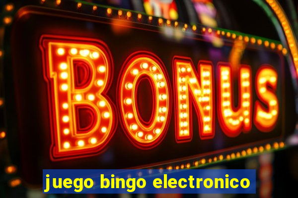 juego bingo electronico