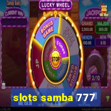 slots samba 777