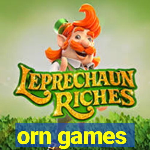 orn games