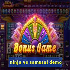 ninja vs samurai demo