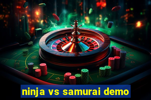 ninja vs samurai demo