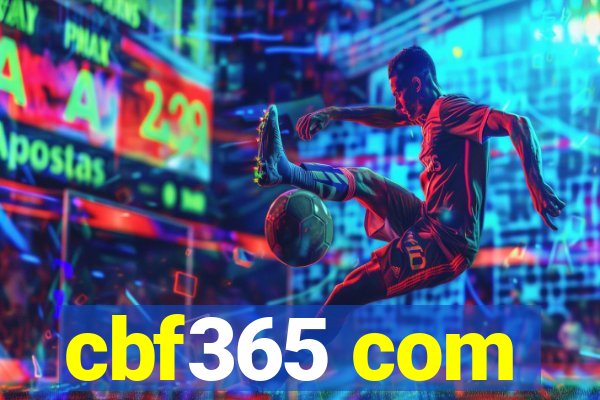 cbf365 com