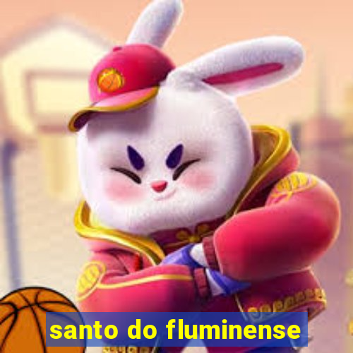 santo do fluminense