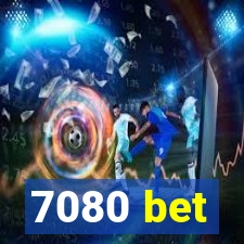 7080 bet