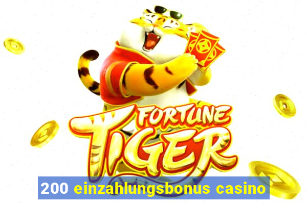 200 einzahlungsbonus casino