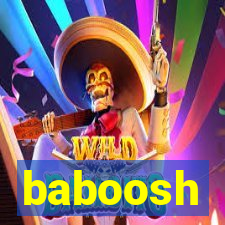 baboosh