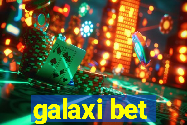 galaxi bet