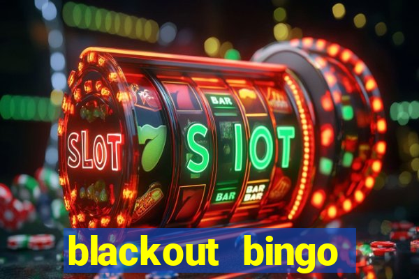 blackout bingo promo code reddit