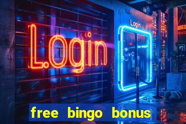 free bingo bonus no card details