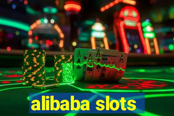 alibaba slots