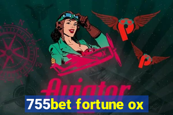 755bet fortune ox