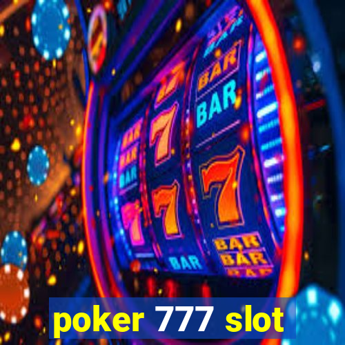 poker 777 slot