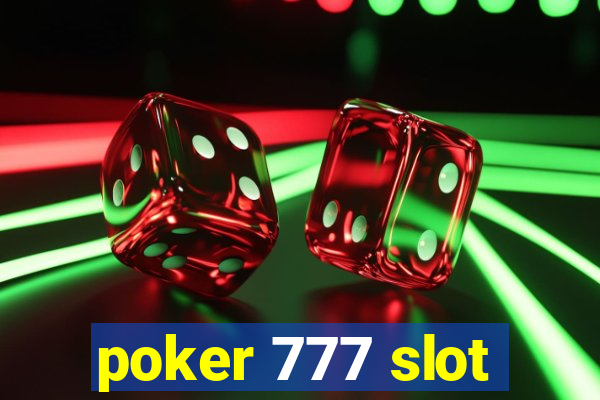 poker 777 slot