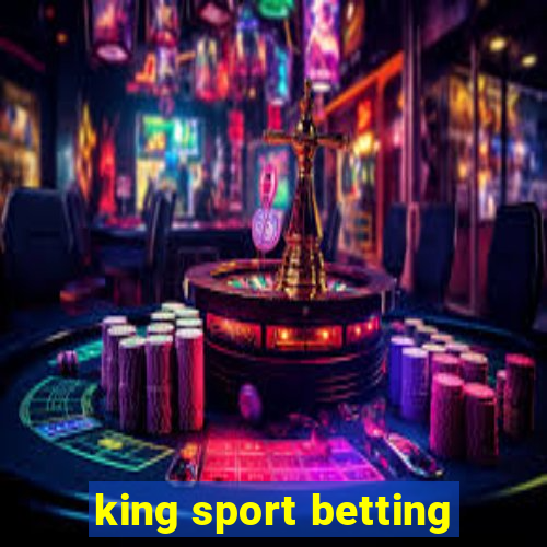 king sport betting