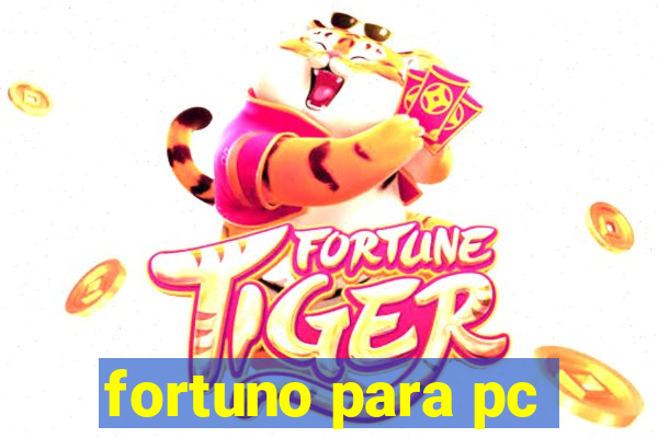 fortuno para pc