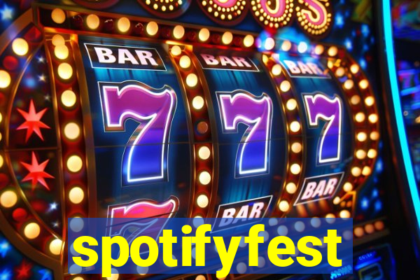 spotifyfest