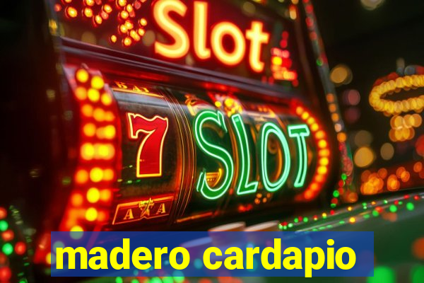 madero cardapio