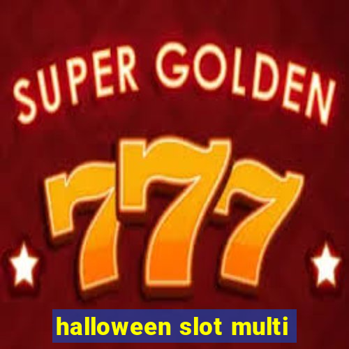 halloween slot multi