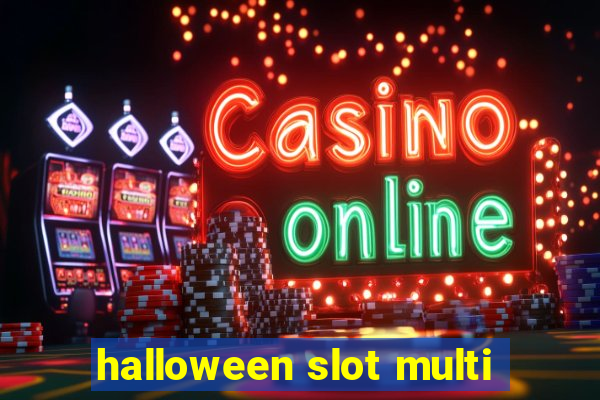 halloween slot multi