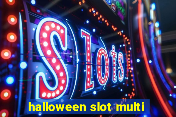 halloween slot multi